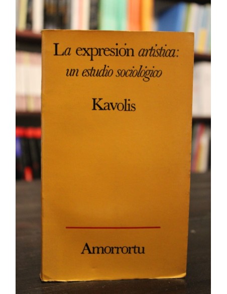 La expresión artística: un estudio sociológico (Usado) La expresión artística: un estudio sociológico (Usado)