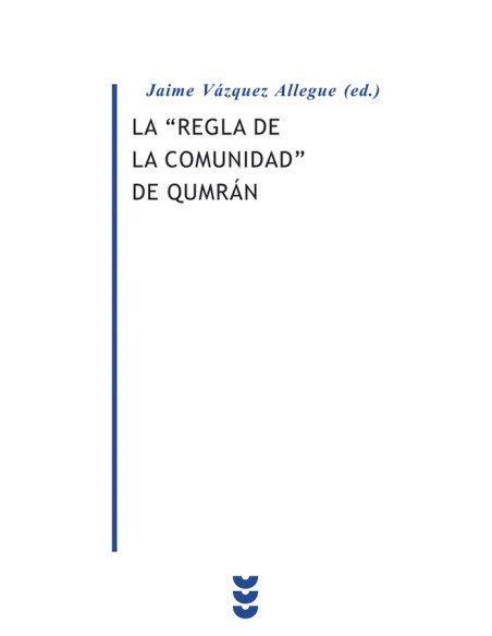 La regla de la comunidad de Qumrán (Nuevo) La regla de la comunidad de Qumrán (Nuevo)