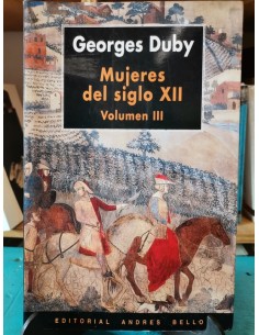 Mujeres del siglo XII. Volumen III (Usado)