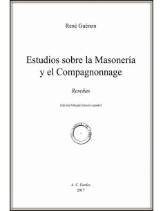 Estudios sobre la Masonería y el Compagnonnage  Reseñas (Nuevo)