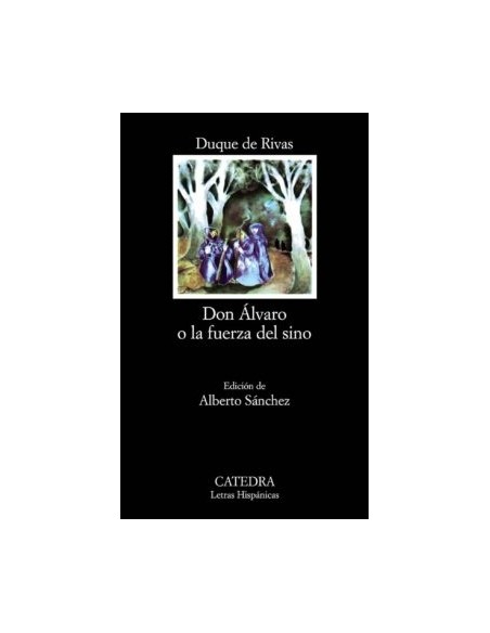 Don Alvaro O La Fuerza Del Sino (Nuevo) Don Alvaro O La Fuerza Del Sino (Nuevo)