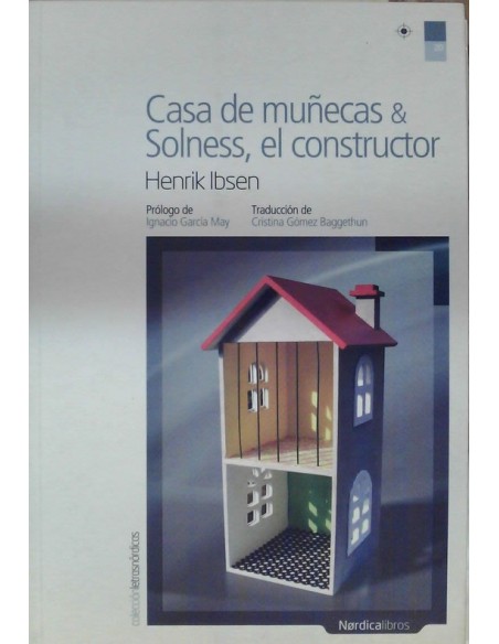 Casa de muñecas, Solness el constructor (Nuevo)