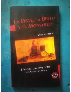 La peste, la bestia y el monstruo (Usado)