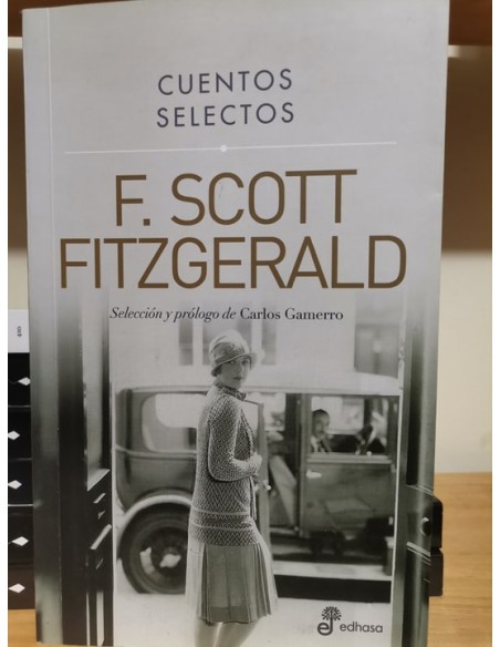 Cuentos selectos de F. Scott Fitzgerald (Usado) Cuentos selectos de F. Scott Fitzgerald (Usado)