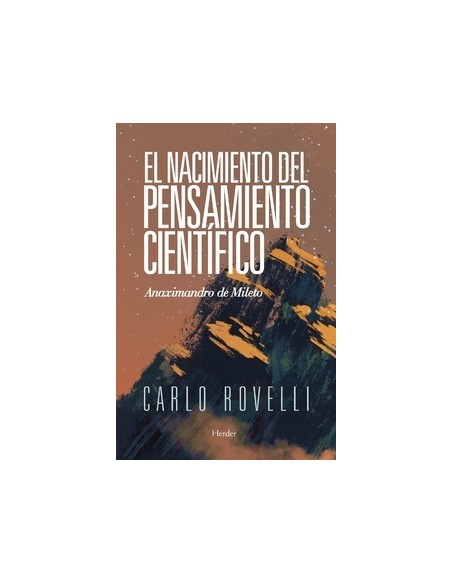 El nacimiento del pensamiento científico (Nuevo) El nacimiento del pensamiento científico (Nuevo)