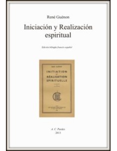 Iniciación y realización espiritual (Nuevo)