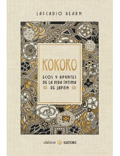 Kokoro. Ecos y apuntes de la vida íntima de japón (Nuevo)