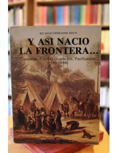 Y así nació la frontera (Usado)
