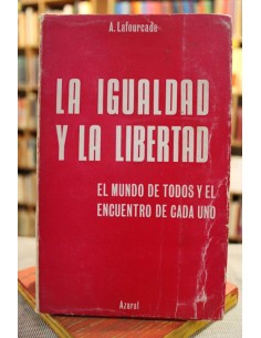 La igualdad y la libertad (Usado)