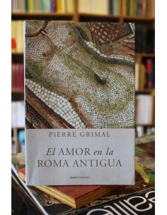 El amor en la Roma antigua (Usado)