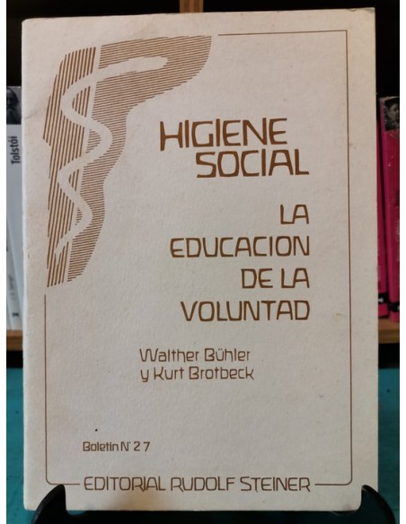 La educación de la voluntad. Boletín N.º 27 (Usado) La educación de la voluntad. Boletín N.º 27 (Usado)