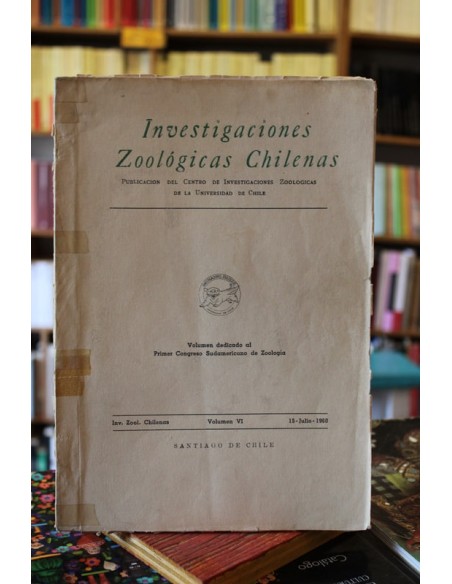 Investigaciones zoológicas chilenas. Volumen VI (Usado) Investigaciones zoológicas chilenas. Volumen VI (Usado)