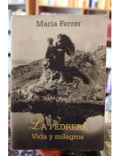 La pedrera. Vida y milagros (Usado)