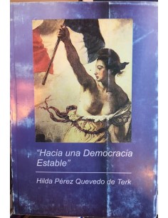 Hacia una democracia estable (Usado)