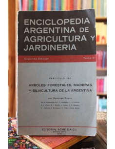Enciclopedia Argentina de agricultura y jardinería. Segunda edición. Tomo II (Usado)