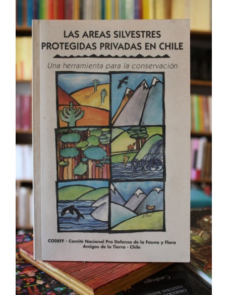 Las áreas silvestres protegidas privadas en Chile (Usado)