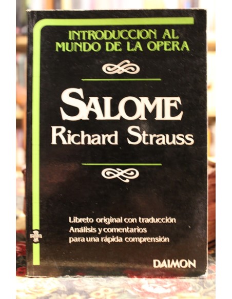Salome introducción al mundo de la opera (Usado)