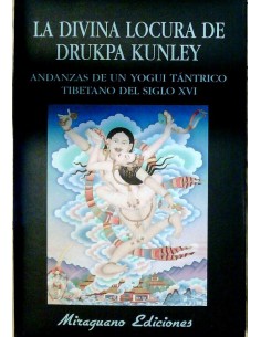 La divina Locura de Drukpa Kunley (Nuevo)