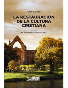 La restauración de la cultura cristiana (Nuevo)
