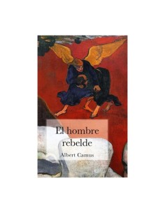 El hombre rebelde  (Nuevo)