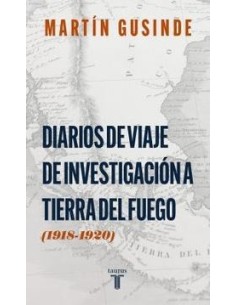 Diarios de viaje de investigación a Tierra del Fuego (Nuevo)