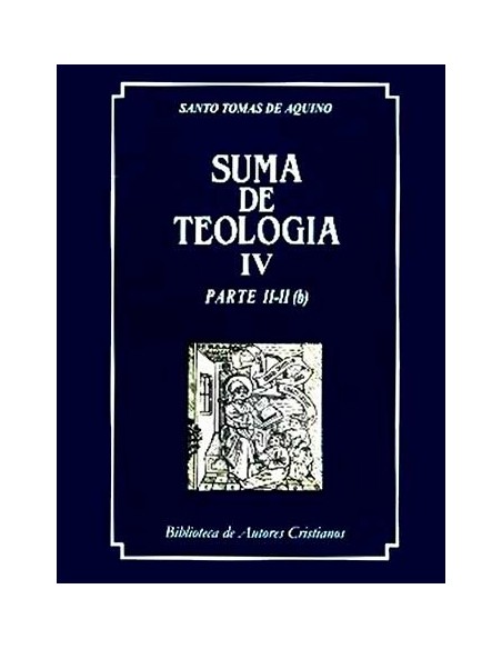 Suma de Teología IV (Nuevo) Suma de Teología IV (Nuevo)