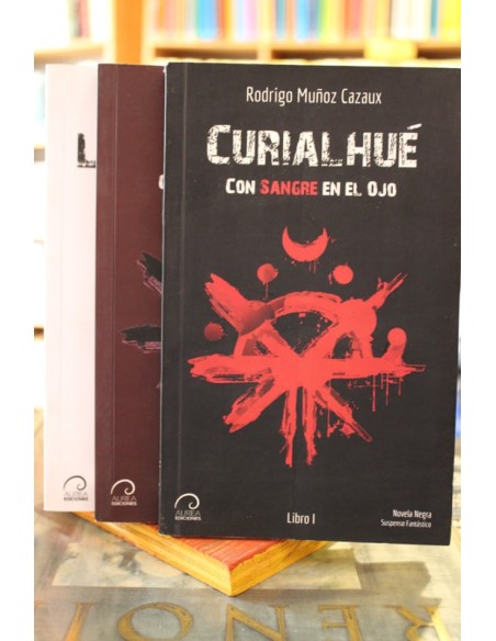 Con sangre en el ojo. Curialhué/ Huelén/ Las Ánimas (3 libros) (Usado) Con sangre en el ojo. Curialhué/ Huelén/ Las Ánimas (3 libros) (Usado)