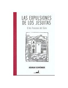 Las expulsiones de los jesuitas (Nuevo)