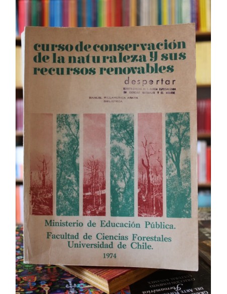 Curso de conservación de la naturaleza y sus recursos renovables (Usado) Curso de conservación de la naturaleza y sus recursos renovables (Usado)
