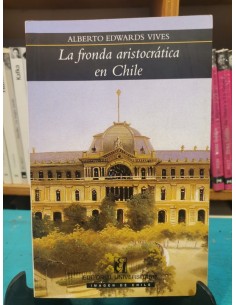 La fronda aristocrática en Chile (Usado)