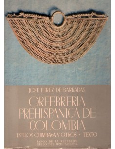 Orfebrería prehispánica de Colombia (Usado)