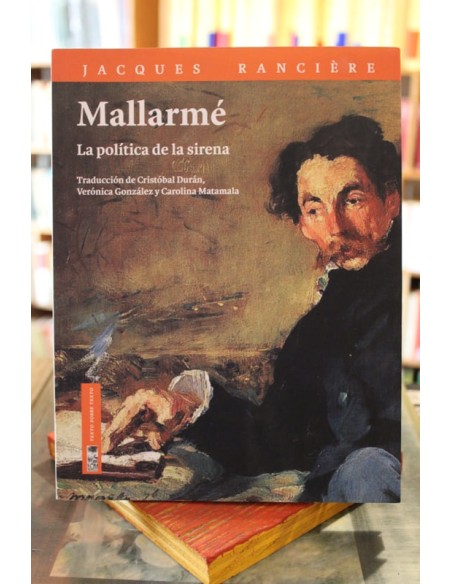 Mallarmé. La política de la sirena (Usado) Mallarmé. La política de la sirena (Usado)