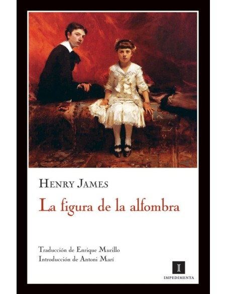 La figura de la alfombra (Nuevo)