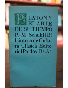 Platón y el arte de su tiempo (Usado)
