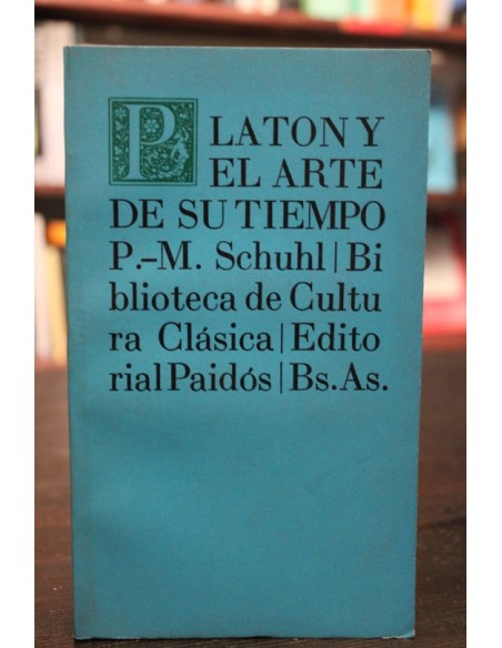Platón y el arte de su tiempo (Usado) Platón y el arte de su tiempo (Usado)