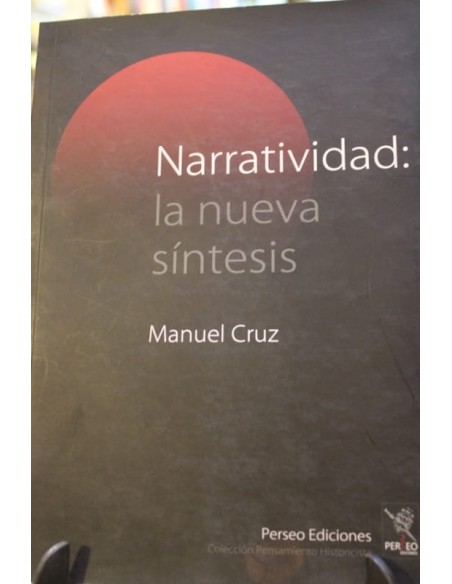 Narratividad: la nueva síntesis (Nuevo) Narratividad: la nueva síntesis (Nuevo)