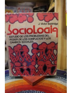 Sociología. Estudios de los problemas del poder... (Usado)