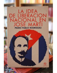 La idea de liberación nacional en Jose Marti (Usado)