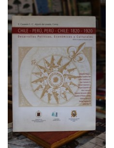 Chile - Perú, Perú - Chile: 1820 - 1920 (Usado)