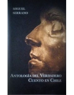 Antología del verdadero cuento en Chile (Cerro Manquehue) (Nuevo)