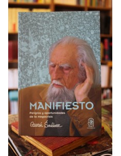 Manifiesto. Peligros y oportunidades de la megacrisis (Usado)