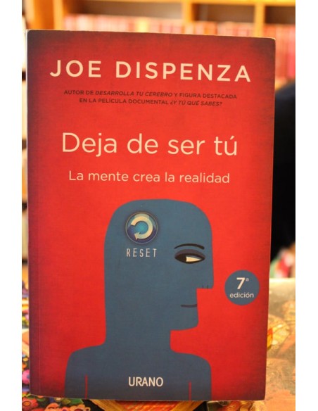Deja de ser tú. La mente crea la realidad (Usado) Deja de ser tú. La mente crea la realidad (Usado)