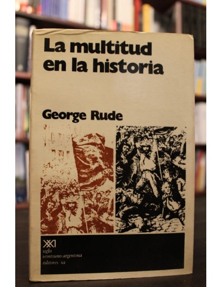 La multitud en la historia (Usado) La multitud en la historia (Usado)