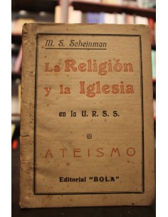 La Religión y la Iglesia en la U. R. S. S. (Usado)