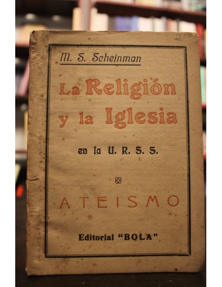 La Religión y la Iglesia en la U. R. S. S. (Usado) La Religión y la Iglesia en la U. R. S. S. (Usado)