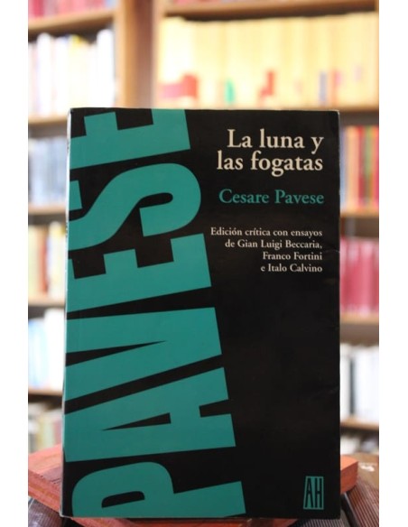 La luna y las fogatas (Usado) La luna y las fogatas (Usado)