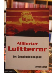 Alliierter luftterror. Von Dresden bis Bragdad (alemán) (Usado)