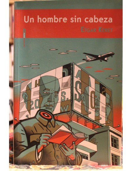 Un hombre sin cabeza (Usado) Un hombre sin cabeza (Usado)