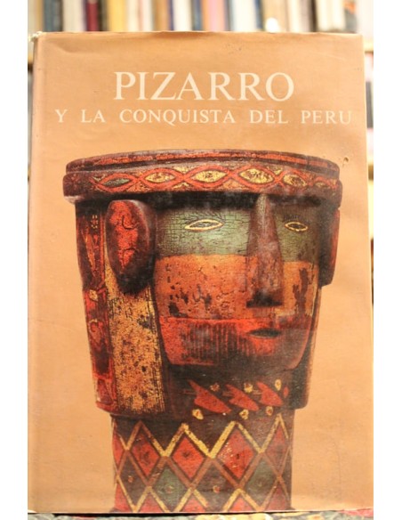 Pizarro y la conquista del Perú (Usado) Pizarro y la conquista del Perú (Usado)