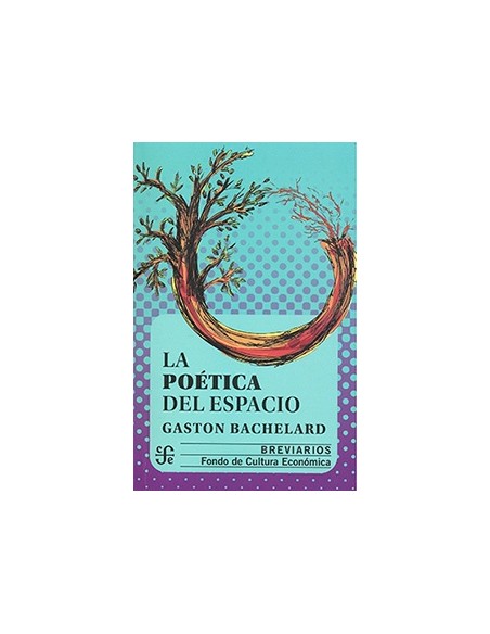 La poética del espacio (Nuevo) La poética del espacio (Nuevo)
